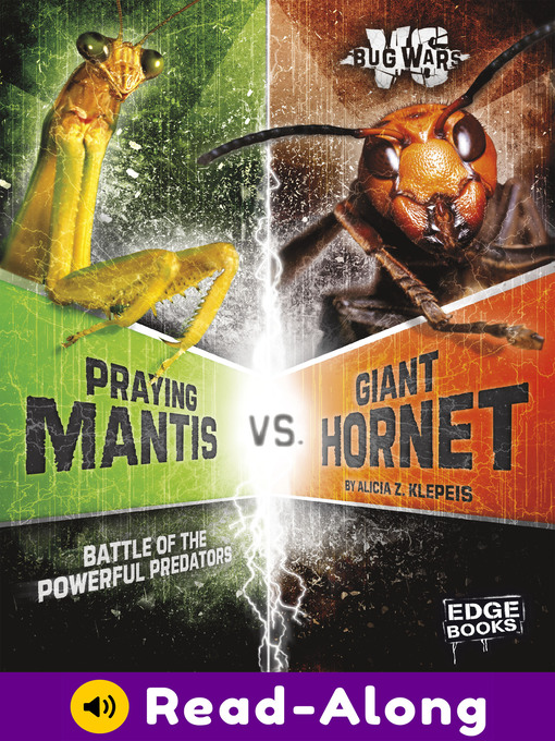 Title details for Praying Mantis vs. Giant Hornet by Alicia Z. Klepeis - Wait list